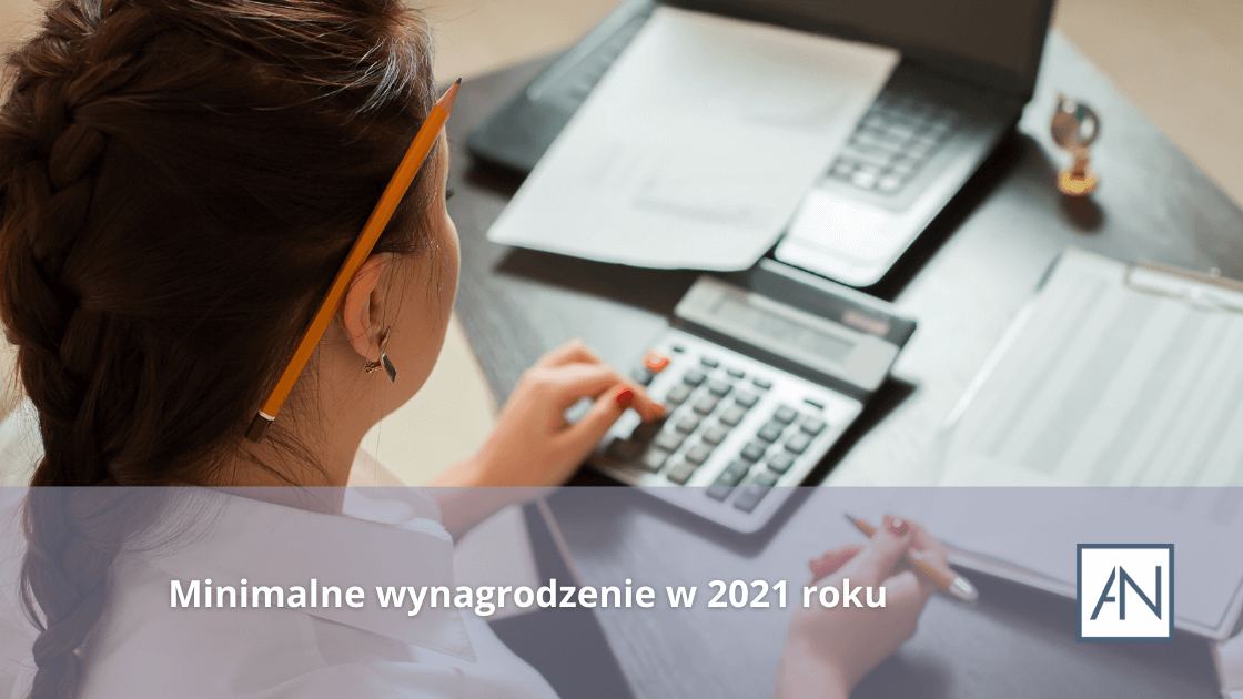 Minimalne wynagrodzenie w 2021 roku